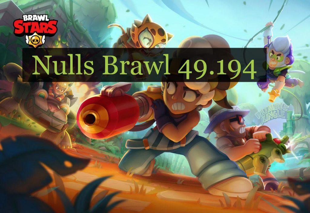 Null’s Brawl 49.194 для Android